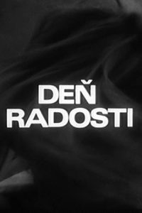 Deň radosti (1972) AKA A Day of Joy