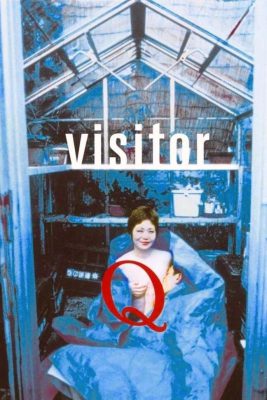 Bijitâ Q (2001) AKA Visitor Q