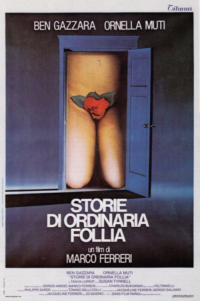 Storie di ordinaria follia (1981) AKA Tales of Ordinary Madness Storie di ordinaria follia (1981) AKA Tales of Ordinary Madness