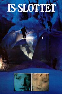 Is-slottet (1987) AKA Ice Palace