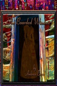 The Boarded Window (1973)