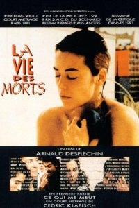 La vie des morts (1991) La vie des morts (1991)