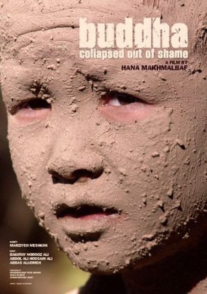 Buda as sharm foru rikht (2007) AKA Buddha Collapsed Out of Shame Buda as sharm foru rikht (2007) AKA Buddha Collapsed Out of Shame
