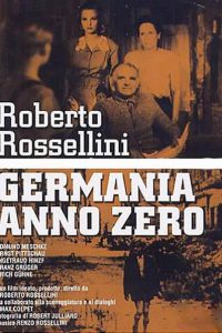 Germania anno zero (1948) AKA Germany Year Zero Germania anno zero (1948) AKA Germany Year Zero