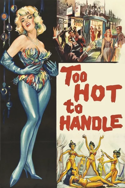 Too Hot to Handle (1960) AKA Playgirl After Dark