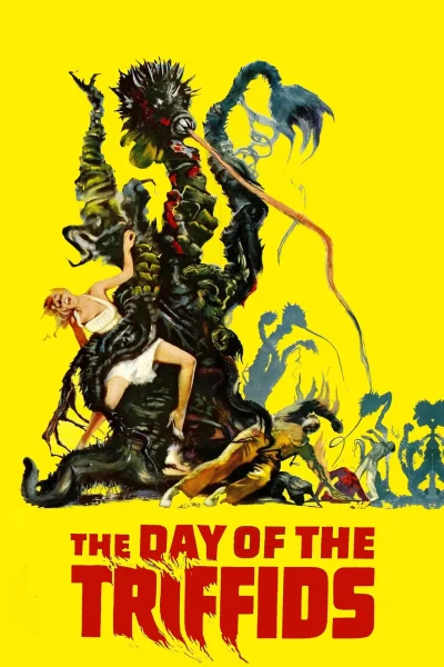 The Day of the Triffids (1963) AKA Invasion of the Triffids The Day of the Triffids (1963) AKA Invasion of the Triffids