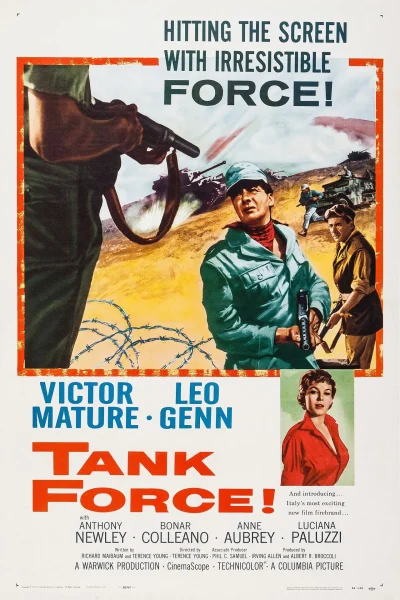 Tank Force! (1958) AKA No Time to Die Tank Force! (1958) AKA No Time to Die