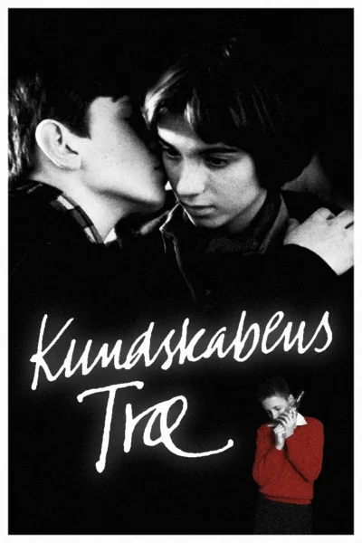 Kundskabens træ (1981) AKA Tree of Knowledge Kundskabens træ (1981) AKA Tree of Knowledge