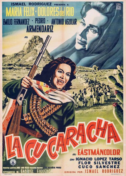 La cucaracha (1959) AKA The Soldiers of Pancho Villa La cucaracha (1959) AKA The Soldiers of Pancho Villa