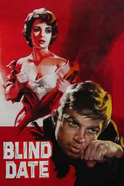 Blind Date (1959) AKA Chance Meeting Blind Date (1959) AKA Chance Meeting