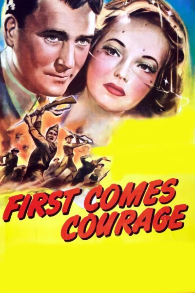 First Comes Courage (1943) First Comes Courage (1943)