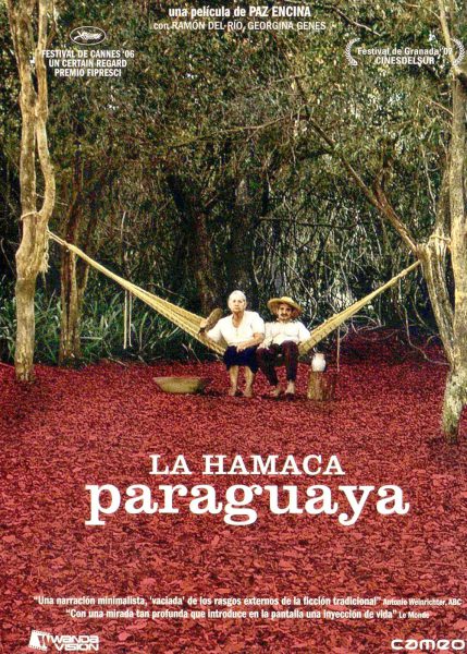 Hamaca paraguaya (2006) AKA Paraguayan Hammock Hamaca paraguaya (2006) AKA Paraguayan Hammock