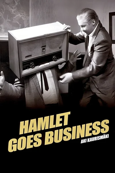 Hamlet liikemaailmassa (1987) AKA Hamlet Goes Business Hamlet liikemaailmassa (1987) AKA Hamlet Goes Business