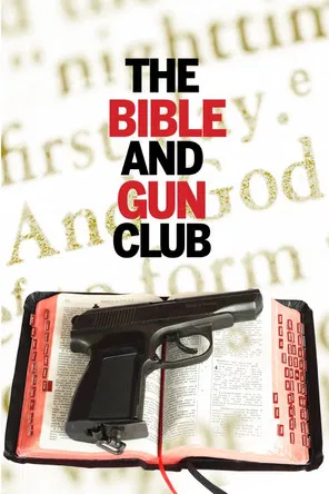 The Bible and Gun Club (1996) The Bible and Gun Club (1996)