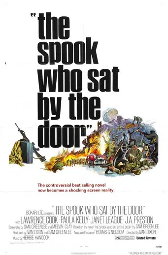 The Spook Who Sat by the Door (1973) The Spook Who Sat by the Door (1973)