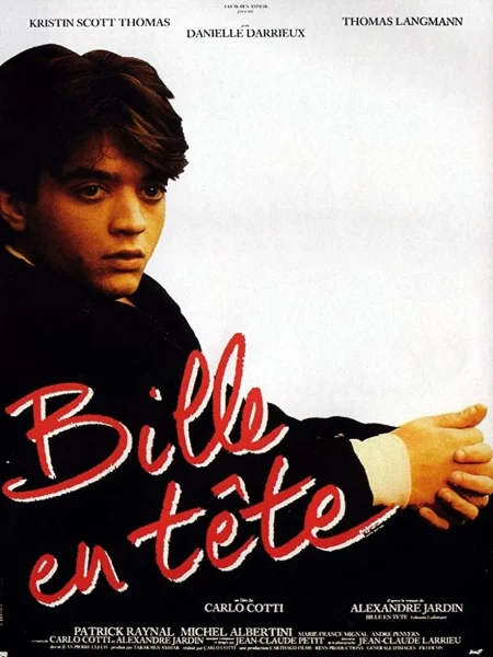 Bille en tête (1989) AKA Headstrong Bille en tête (1989) AKA Headstrong