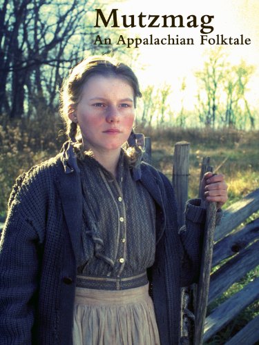 Mutzmag: An Appalachian Folktale (1992)