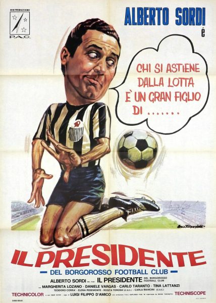 Il Presidente del Borgorosso Football Club (1970)