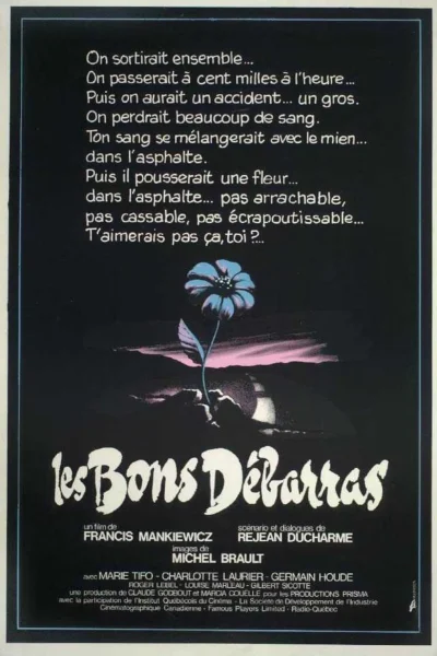 Les bons débarras (1980) AKA Good Riddance