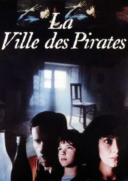 La ville des pirates (1983) AKA City of Pirates