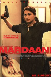 Mardaani (2014)