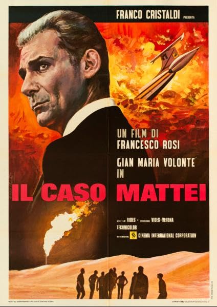 Il caso Mattei (1972) AKA The Mattei Affair