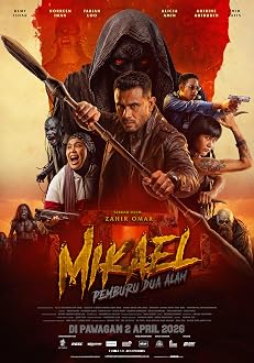 Mikael: Pemburu Dua Alam (2026) AKA Mikael: The Hunter Of Two Worlds