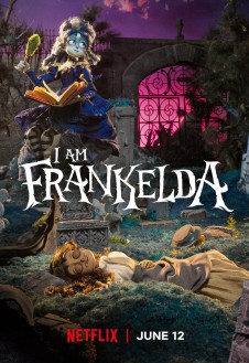 Soy Frankelda (2025) AKA I Am Frankelda