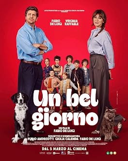 Un bel giorno (2026) AKA A Beautiful Day