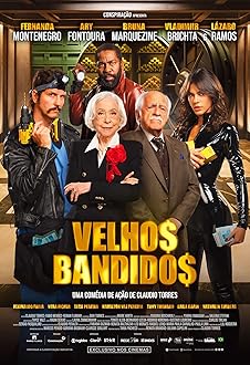 Velhos Bandidos (2026) AKA Old Bandits