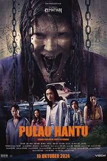 Pulau Hantu (2024) AKA Ghost Island