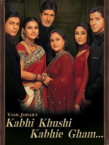 Kabhi Khushi Kabhie Gham… (2001) AKA Sometimes Happiness, Sometimes Sorrow