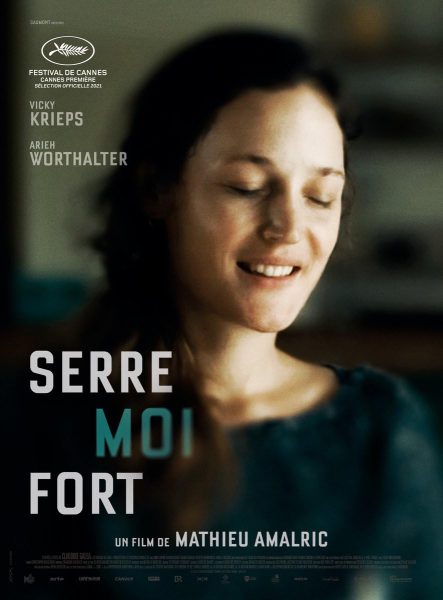 Serre moi fort (2021) AKA Hold Me Tight