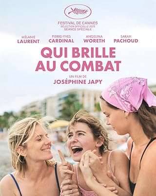 Qui brille au combat (2025) AKA The Wonderers