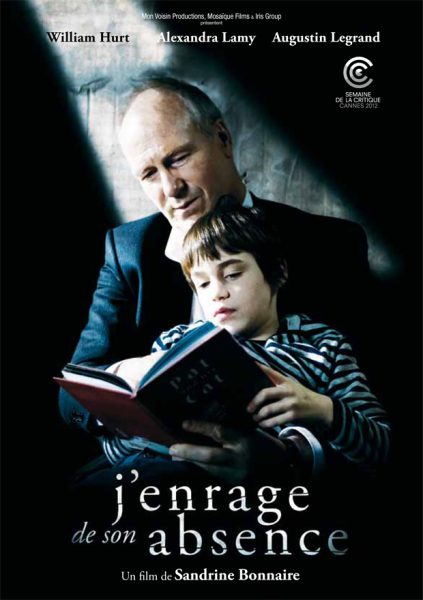 J’enrage de son absence (2012) AKA Maddened By His Absence
