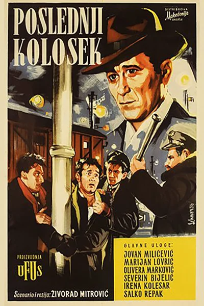 Poslednji Kolosek (1956) AKA The Last Railway