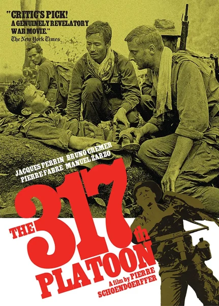 La 317ème section (1965) AKA The 317th Platoon