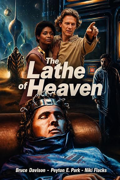 The Lathe of Heaven (1980)