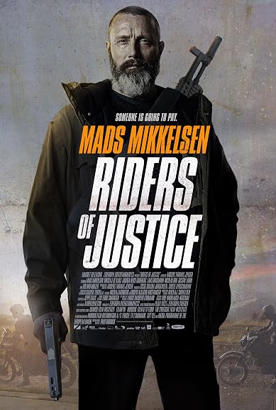 Retfærdighedens ryttere (2020) AKA Riders of Justice