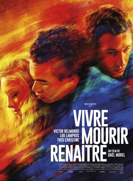 Vivre, mourir, renaître (2024) AKA  To Live, to Die, to Live Again