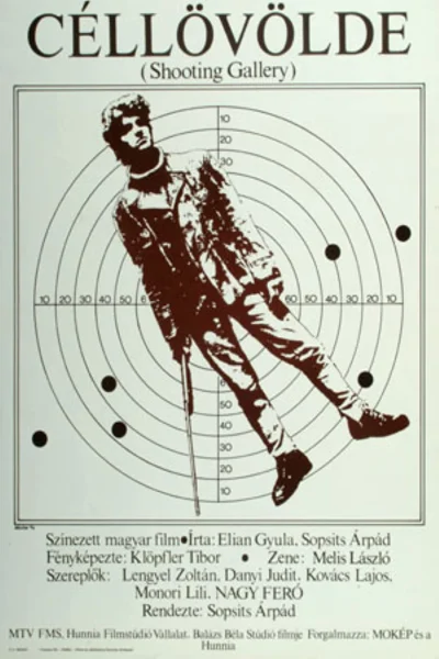 Céllövölde (1990) AKA Shooting Gallery