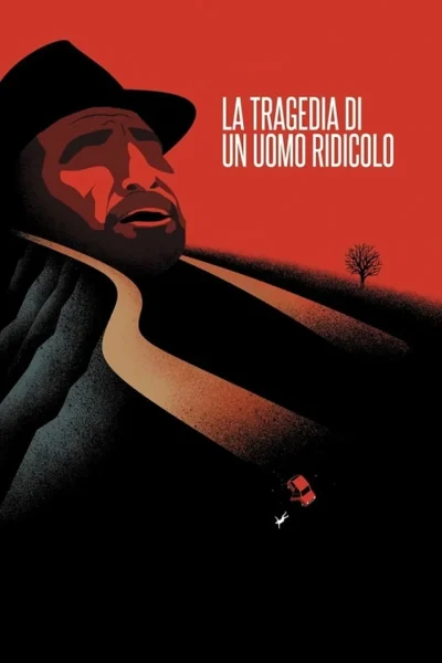 La tragedia di un uomo ridicolo (1981) AKA Tragedy of a Ridiculous Man
