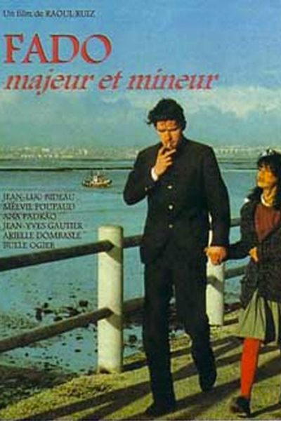 Fado majeur et mineur (1994) AKA Fado, Major and Minor