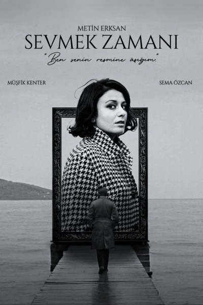 Sevmek Zamanı (1965) AKA Time to Love