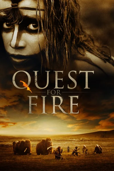 La guerre du feu (1981) AKA Quest for Fire