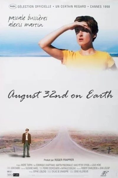 Un 32 août sur terre (1998) AKA August 32nd on Earth